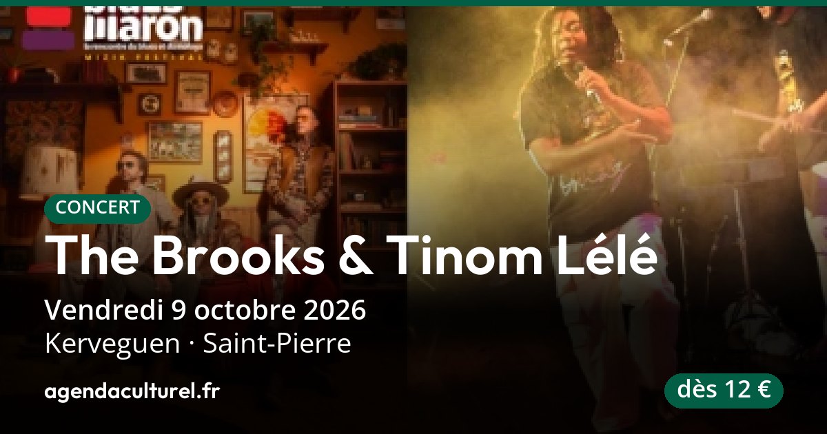 The Brooks & Tinom Lélé à St-Pierre le 9 oct. 2026