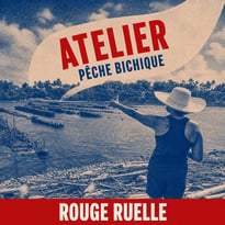 Atelier découverte – La pêche traditionnelle aux bichiques