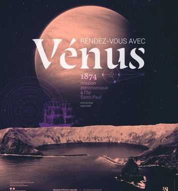 Visite guidée de l'exposition "Rendez-vous avec Vénus, 1874 mission astronomique à l'île Saint-Paul"